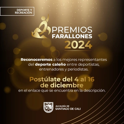 Inscrípciones a los Premios Farallones de Cali 2024