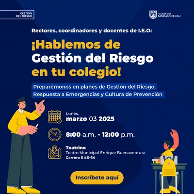 ¡Hablemos de Gestión del Riesgo en Colegios!