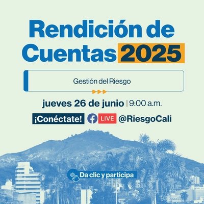Rendición de Cuentas 2025 - Sec. Gestión del Riesgo
