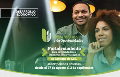 Inscripciones Fortalecimiento para emprendedores independient y Mipymes de Santiago de Cali