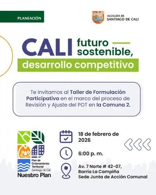 Invitamos a toda la comunidad de la Comuna 2 a participar del Taller de Formulación Participativa en el marco del proceso de Revisión y Ajuste del Plan de Ordenamiento Territorial (POT)