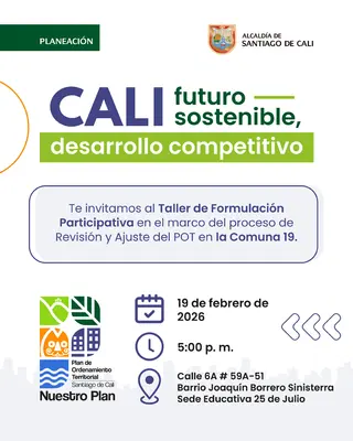Te invitamos al Taller de Formulación Participativa en el marco del proceso de Revisión y Ajuste del POT en la - Comuna 19