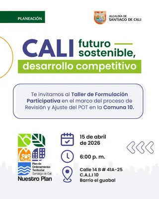 Te invitamos al Taller de Formulación Participativa en el marco del proceso de Revisión y Ajuste del POT en la Comuna 10.