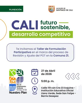 Te invitamos al Taller de Formulación Participativa en el marco del proceso de Revisión y Ajuste del POT en la Comuna 21 
