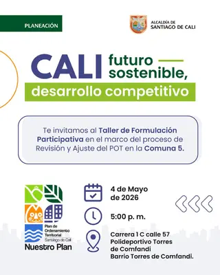 Te invitamos al Taller de Formulación Participativa en el marco del proceso de Revisión y Ajuste del POT en la Comuna 3. 