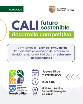 Te invitamos al Taller de Formulación Participativa en el marco del proceso de Revisión y Ajuste del POT del Corregimiento de Golondrinas