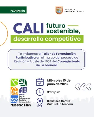 Te invitamos al Taller de Formulación Participativa en el marco del proceso de Revisión y Ajuste del POT del Corregimiento de La Leonera.