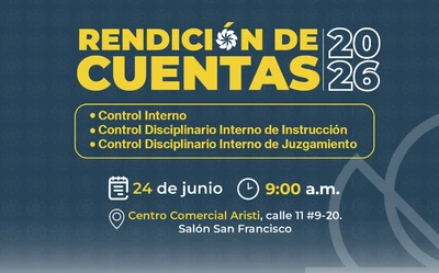 Primera Rendición de Cuentas del Departamento Administrativo de Control Disciplinario Interno de Juzgamiento 2026