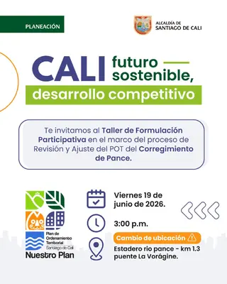 Te invitamos al Taller de Formulación Participativa en el marco del proceso de Revisión y Ajuste del POT del Corregimiento de Pance. 