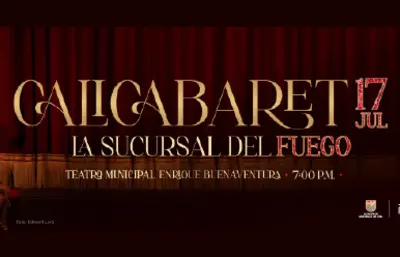Cali Cabaret: La Sucursal Del Fuego 