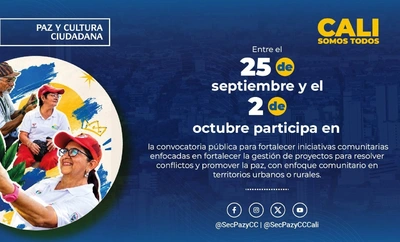 Convocatoria para fortalecer proyectos de paz y convivencia en Cali