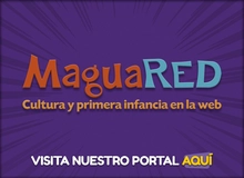 MaguaRed - Primera Infancia
