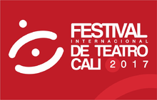 Festival Internacional de Teatro de Cali 2017