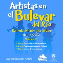 Prográmate del 11 al 13 de agosto con los Artistas en el Bulevar