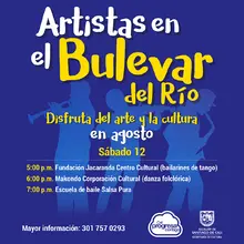 Prográmate del 11 al 13 de agosto con los Artistas en el Bulevar