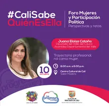 #CaliSabeQuiénEsElla reconoce a las panelistas del foro: Mujeres y Participación Política