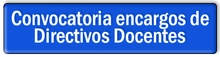 Encargos de Directivos Docentes