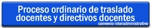 Proceso ordinario de traslado