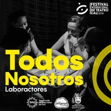 Cali abre siete ventanas para vivir diez días del mejor del teatro orbital