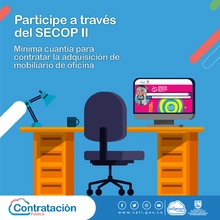 Participe a través del SECOP II en mínima cuantía para la adquisición de mobiliario de oficina