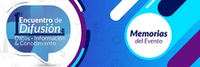 Banner de las memorias del Primer encuentro de difusión de datos, información y conocimiento