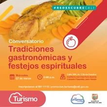 Conversatorio Tradiciones Gastronómicas y festejos espirituales