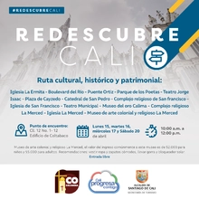 Redescubre Cali - Ruta Cultural Histórico y Patrimonial  