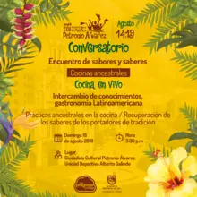 Conversatorio encuentro de sabores y saberes - Cocinas ancestrales - Cocina en vivo