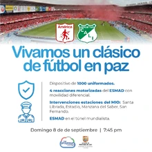 Alcaldía reitera las medidas de seguridad y el llamado al fútbol en paz para el clásico del domingo 