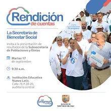 Este martes la Secretaría de Bienestar Social rendirá cuentas sobre la gestión por las poblaciones y etnias de Cali