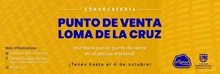 Convocatoria punto de venta Loma de la Cruz