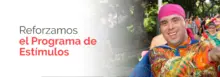 Reforzamos el programa de estimulos