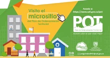 Planeación Municipal pone a disposición de los ciudadanos el nuevo micrositio del POT