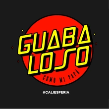 Guabaloso como mi papá