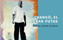 Changó, el Gran Putas