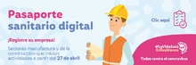 Activado el Pasaporte Sanitario Digital para trabajadores de los sectores de la manufactura y la construcción 
