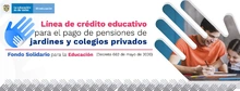 Convocatoria para financiar pago de pensión de jardines y colegios privados