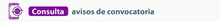 Consulta avisos de convocatoria