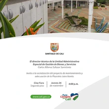 Socialización del proyecto de mantenimiento y adecuación de la Plazoleta Jairo Varela