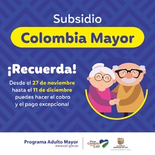Este 27 de noviembre inician pagos del subsidio Colombia Mayor
