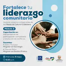 Fortalecimiento en liderazgo comunitario para integrantes de las Mesas de Cultura Ciudadana 