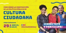 Foro Política Pública Cultura Ciudadana