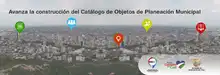 Avanza la construcción del Catálogo de Objetos de Planeación Distrital.