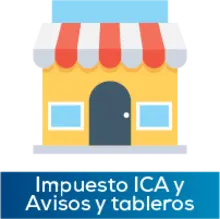 Impuesto ICA y Avisos y Tableros