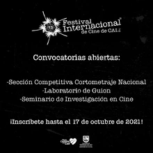 Festival Internacional de Cine de Cali abre convocatorias para su versión de 2021