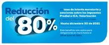 Reducción 80% en tasa de interés