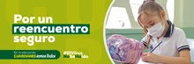 Banner - Por un reencuentro seguro