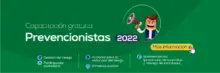 Capacitación prevencionistas gratuita 2022