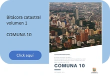 Bitácora Catastral Comuna 10