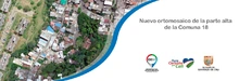 Nuevo ortomosaico de la parte alta de la Comuna 18